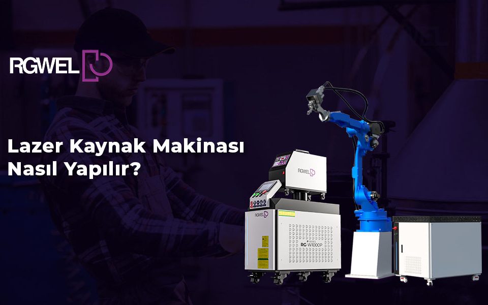lazer kaynak makinası nasıl yapılır